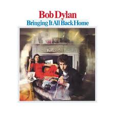 Bob Dylan - Bringing It All Back Home lyrics