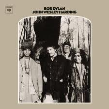 Bob Dylan - John Wesley Harding lyrics