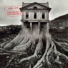 Bon Jovi - This house is not for sale lyrics