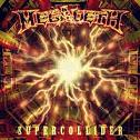 Megadeth - Super collider lyrics