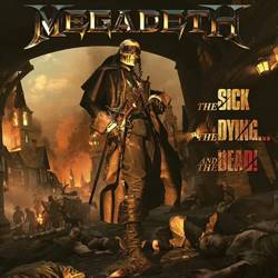 Megadeth This planets on fire (burn in hell) lyrics 