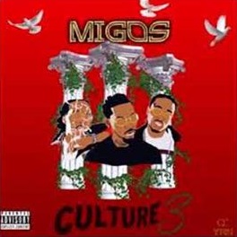 Migos - Culture III lyrics 