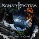 Sonata Arctica - The days of grays lyrics
