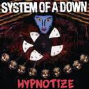 System Of A Down - Hypnotize lyrics