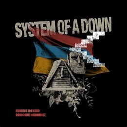 System Of A Down Protect the land lyrics 