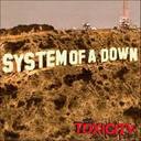 System Of A Down - Toxicity lyrics